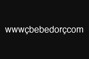 wwwçbebedorçcom